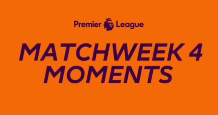 ویدیو| بهترین لحظات هفته چهارم لیگ برتر انگلیس