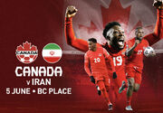 کانادا جایگزین ایران را پیدا کرد/ بازی با یک تیم عجیب جای دیدار با شاگردان اسکوچیچ