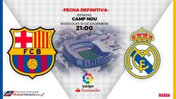 تاریخ ال‌کلاسیکو نهایی شد